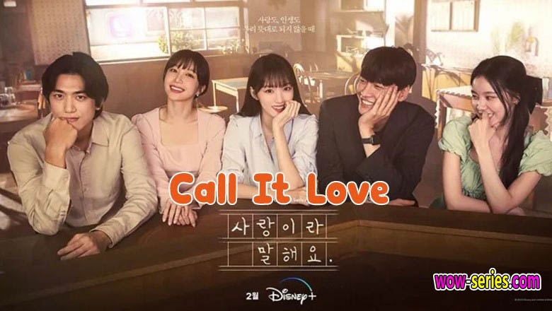Call It Love 2023 ซับไทย