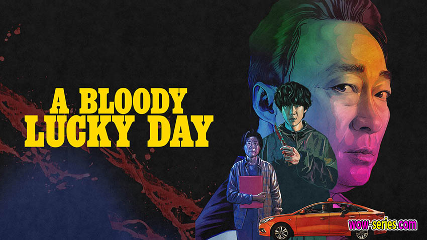 A Bloody Lucky Day